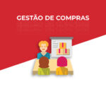 desafios da gestão de compras
