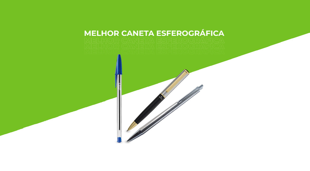 banner nas cores verde e branca com três canetas esferográficas ao centro e os dizeres "melhor caneta esferográfica"