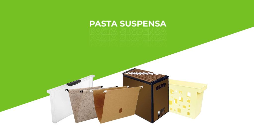 Imagem com fundo verde e branco, com cinco tipos de pastas suspensas em frete e escrito "Pasta suspensa" em cima.