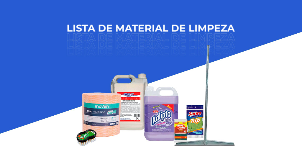 Imagem em azul e branco com os dizeres "Lista de Material de Limpeza"