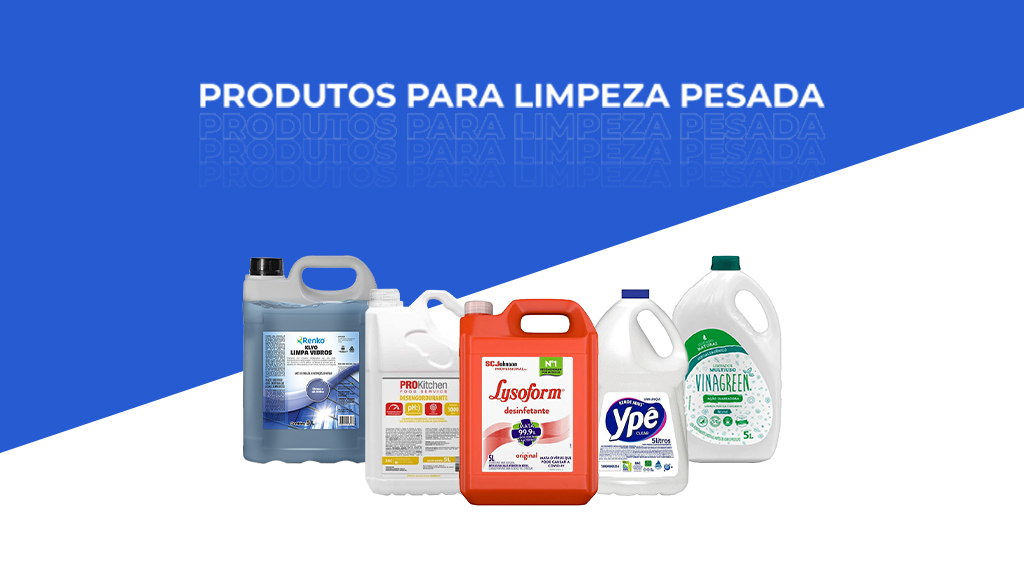 Imagem em azul e branco com os dizeres "Produtos para limpeza pesada" e cinco produtos diferentes centralizados