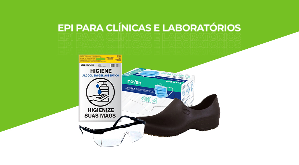 Imagem em verde e branco com os dizeres "EPI para clínicas e laboratórios" e quatro produtos de modelo ao centro